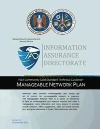 National Security Agency - Information Assurance Directorate: NSA Community Gold Standard Technical Guidanc, Häftad. Tillgänglighet: Lägg i varukorg