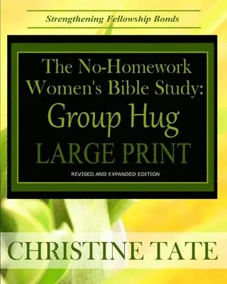 Christine Tate - No-Homework Women's Bible Study, Häftad. Tillgänglighet: Lägg i varukorg