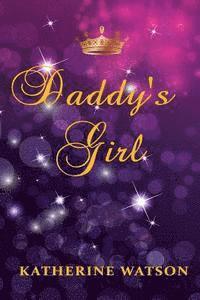 Katherine Watson - Daddy's Girl, Häftad. Tillgänglighet: Lägg i varukorg