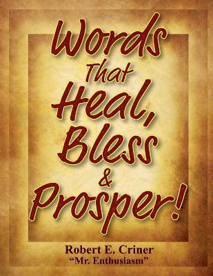 Kelvin Smith, Victor Driver Sr - Words That Heal, Bless & Prosper!, Häftad. Tillgänglighet: Lägg i varukorg