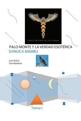 Juan Rubio - Palo monte y la verdad esoterica, Häftad. Tillgänglighet: Lägg i varukorg