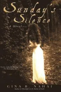 Gina B. Nahai - Sunday's Silence, Häftad. Tillgänglighet: Lägg i varukorg