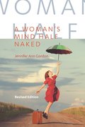 A Woman's Mind Half Naked