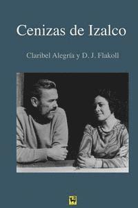 Darwin J. Flakoll, Claribel Alegria - Cenizas de Izalco, Häftad. Tillgänglighet: Lägg i varukorg