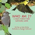 Who Am I? A Kaua'i Forest Bird Guessing Game