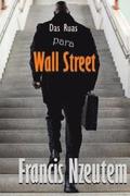 Das Ruas Para Wall Street