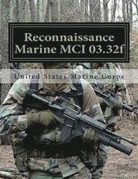 United States Marine Corps - Reconnaissance Marine MCI 03.32f: Marine Corps Institute, Häftad