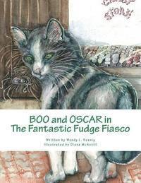 Wendy L. Koenig - Boo and Oscar in the Fantastic Fudge Fiasco, Häftad. Tillgänglighet: Lägg i varukorg