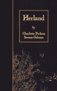Charlotte Perkins Stetson Gilman - Herland, Häftad