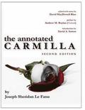 The Annotated Carmilla (2nd Edition)