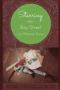 Jan Peterson Ewen - Starring on Bay Street, Häftad. Tillgänglighet: Lägg i varukorg