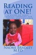 Reading at ONE!: A guide to early literacy exposure for toddlers and children