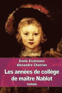 Les années de collège de maître Nablot