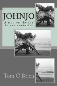 Tom O'Brien - Johnjo: A man on the run in two countries, Häftad
