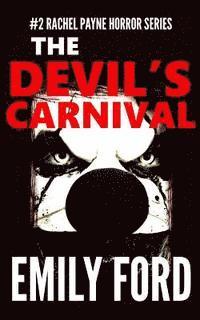 Emily Ford - The Devil's Carnival, Häftad. Tillgänglighet: Lägg i varukorg