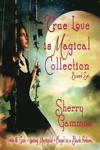 Sherry Gammon - True Love is Magical Collection: Boxed Set, Häftad. Tillgänglighet: Lägg i varukorg