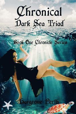 Celestial Waters Publishing - Chronicle: Dark Triad, Häftad. Tillgänglighet: Lägg i varukorg