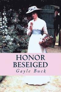 Gayle Buck - Honor Beseiged, Häftad. Tillgänglighet: Lägg i varukorg