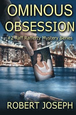 Robert Joseph - Ominous Obsession: Raff Rafferty Mystery Series #2, Häftad. Tillgänglighet: Lägg i varukorg