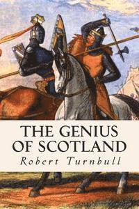 Robert Turnbull - The Genius of Scotland, Häftad