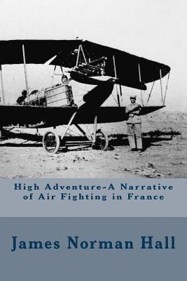 James Norman Hall - High Adventure, Häftad. Tillgänglighet: Lägg i varukorg