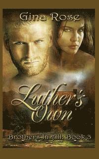 Sybrina Durant, Brian Cross - Luther's Own: Book 3 of the Brother's In All Series, Häftad. Tillgänglighet: Lägg i varukorg