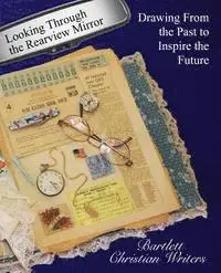 Londa Hayden, Nick Nixon - Looking Through the Rearview Mirror: Drawing From the past to inspire the future, Häftad. Tillgänglighet: Lägg i varukorg