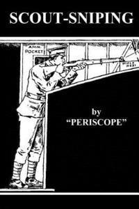 John W. Hurley, Periscope - Scout-Sniping, Häftad