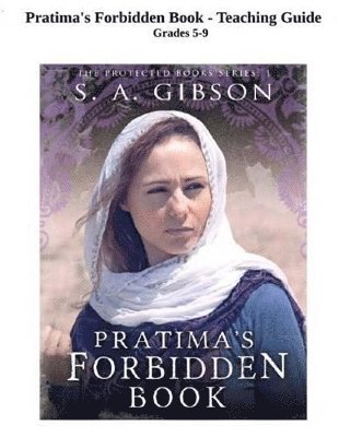 S a Gibson - Pratima's Forbidden Book - Teaching Guide, Häftad. Tillgänglighet: Tillfälligt slut