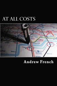 Andrew French - At All Costs: The Michael Prentiss Series Book 5, Häftad. Tillgänglighet: Lägg i varukorg