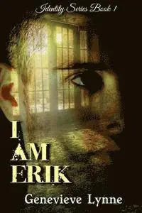 Genevieve Lynne - I Am Erik, Häftad. Tillgänglighet: Lägg i varukorg