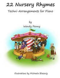Wendy Penny - 22 Nursery Rhymes: Techni - Arrangements for Piano, Häftad. Tillgänglighet: Lägg i varukorg