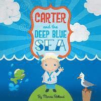 Merrie Rolland - Carter & The Deep Blue Sea, Häftad. Tillgänglighet: Lägg i varukorg