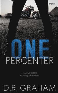D. R. Graham - One Percenter, Häftad. Tillgänglighet: Lägg i varukorg