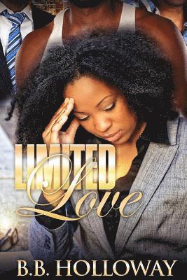 B. B. Holloway - Limited Love, Häftad. Tillgänglighet: Lägg i varukorg