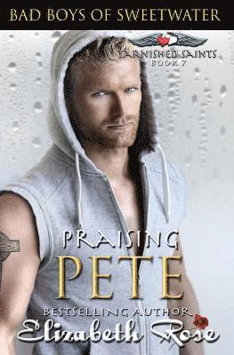 Elizabeth Rose - Praising Pete, Häftad. Tillgänglighet: Lägg i varukorg