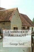 Le meunier d' Angibault