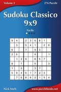 Sudoku Classico 9x9 - Facile - Volume 2 - 276 Puzzle