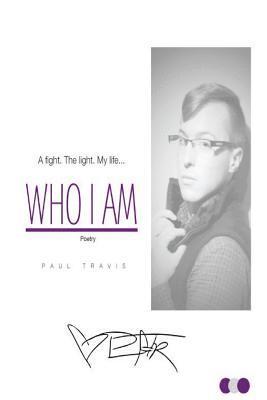 Paul Travis - Who I Am: Poetry, Häftad. Tillgänglighet: Lägg i varukorg