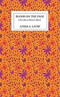 Linda A. Lavid - Blood on the Page: A Novella on Writer's Block, Häftad. Tillgänglighet: Lägg i varukorg