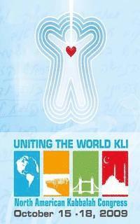 Michael Laitman - Uniting the World Kli - Intentions: Bnei Baruch Kabbalah Congress Buffalo New York, Häftad. Tillgänglighet: Lägg i varukorg