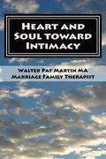 HEART and SOUL INTO INTIMACY: Couples Guide: Couples Workbook LARGE PRINT