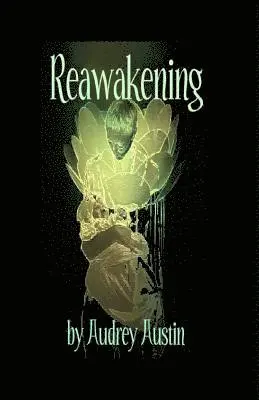 Audrey Austin - Reawakening, Häftad. Tillgänglighet: Lägg i varukorg