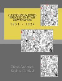 Kaylene Canfield, David Andersen - Cartoons & Jokes Printed in Utah Newspapers, Häftad