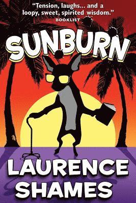 Laurence Shames - Sunburn, Häftad. Tillgänglighet: Lägg i varukorg