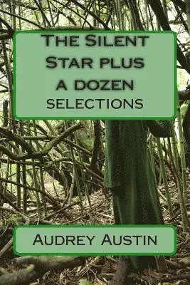 Audrey Austin - The Silent Star plus a dozen Selections, Häftad. Tillgänglighet: Lägg i varukorg