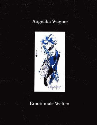 Angelika Wagner, Nee Popelubu - Emotionale Welten, Häftad. Tillgänglighet: Lägg i varukorg