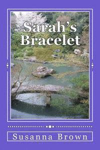Susanna Brown - Sarah's Bracelet, Häftad
