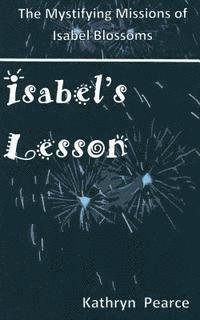 Kathryn Pearce - Isabel's Lesson, Häftad. Tillgänglighet: Lägg i varukorg