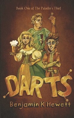 Benjamin K. Hewett - Darts, Häftad